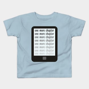 Kindle addict one more chapter Kids T-Shirt